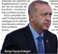  ??  ?? Recep Tayyip Erdogan