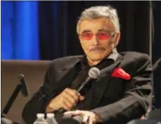  ?? PHOTO BY BARRY BRECHEISEN — INVISION — AP, FILE ?? In this file photo, Burt Reynolds appears at the Wizard World Chicago Comic-Con in Chicago. Reynolds, who starred in films including “Deliveranc­e,” “Boogie Nights,” and the “Smokey and the Bandit” films, died at age 82, according to his agent.