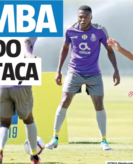  ??  ?? ESTREIA. Mbemba conhe eceu os novos colegas e integrou os exercícios