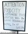  ?? STAFF PHOTO BY ALLISON SHIRK ?? Below: A sign is posted at the Food City in East Ridge announcing the April 2 closing date.