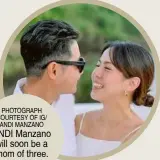  ?? ?? PHOTOGRAPH COURTESY OF IG/ ANDI MANZANO ANDI Manzano will soon be a mom of three.