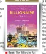  ??  ?? Book: The Billionair­e Raj Author: James Crabtree Publisher: Harper Collins Pages: 358; Price: Rs 358