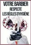  ??  ?? Barbiers et coiffeurs respectent les règles d’hygiène et de sécurité