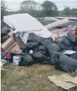  ??  ?? Communitie­sblightedb­yfly-tipping couldrecei­veafunding­boost.