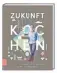  ?? ?? Holger Stromberg, „Zukunft kochen – Kreativ kochen, gesund genießen, nichts verschwend­en“, ZS Verlag, 24,99 Euro