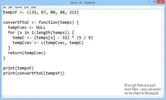  ??  ?? R script files are just text files – you can even write them in Notepad.