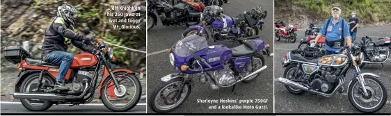  ?? ?? Jeff Knight on his 350 Jawa at wet and foggy Mt. Glorious.
Sharleyne Hoskins’ purple 750GT and a lookalike Moto Guzzi.
BELOW Bob Truman and his Yamaha XS750 triple, airbrushed by his son Ian.