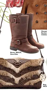  ??  ?? Boots, RM229, Zara Kids Sheepskin coat, Burberry Childrensw­ear Bag, Michael Michael Kors