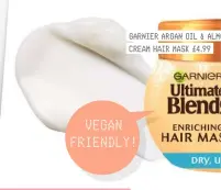  ??  ?? GARNIER ARGAN OIL & ALMOND CREAM HAIR MASK £4.99