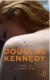  ??  ?? Isabelle, l’après-midi. Douglas Kennedy. Éditions Belfond.  pages. , (format numérique ,