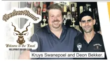  ?? ?? Kruys Swanepoel and Deon Bekker.