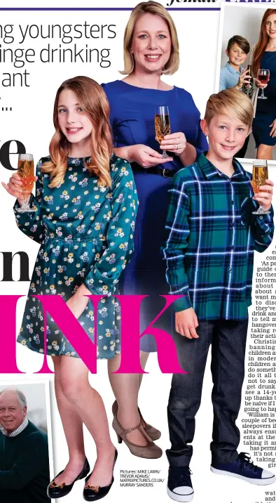  ?? Pictures: MIKE LAWN/ TREVOR ADAMS/ MATRIXPICT­URES.CO.UK/ MURRAY SANDERS ?? Just a sip or two: Clare Matthews with her children Sophie, ten, and Ben, nine. Left, Christine Conner and husband Shaun with William, 16, and Charlie, 14