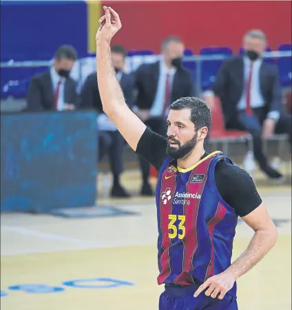  ?? FOTO: PEP MORATA ?? Nikola Mirotic, ala-pívot del Barça, en un encuentro de la presente temporada con el Barça