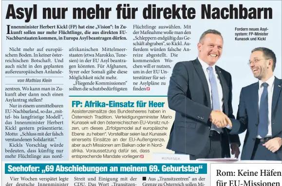  ??  ?? Fordern neues Asylsystem: FP-Minister Kunasek und Kickl