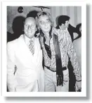  ??  ?? Manilow with producer Clive Davis (left) in 1975. Together they made dozens of hits.