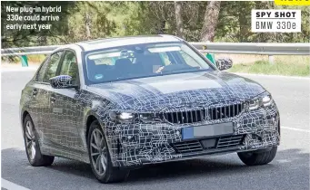  ??  ?? New plug-in hybrid 330e could arrive early next year