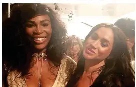  ??  ?? Instagram pals: With Serena Williams with Meghan in 2016