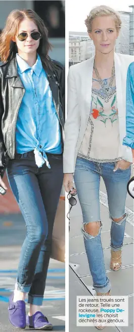  ??  ?? Les looks qui mêlent les denims sont très tendance, surtout si vous incorporez une chemise de denim.
Willa Holland la noue à la taille. Les jeans troués sont de retour. Telle une rockeuse, Poppy Delevigne les choisit déchirés aux genoux.