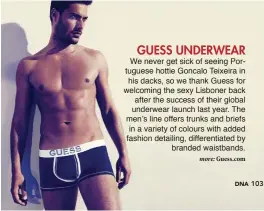  ??  ?? GUESS UNDERWEAR
                                                                                                                                       
                                                                                                  ...