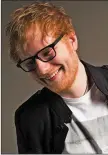  ??  ?? Ed Sheeran.