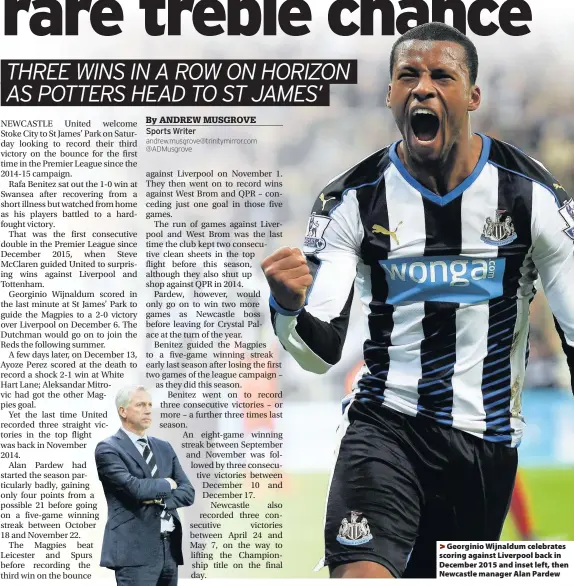  ??  ?? Georginio Wijnaldum celebrates scoring against Liverpool back in December 2015 and inset left, then Newcastle manager Alan Pardew