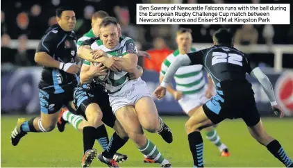  ??  ?? Ben Sowrey of Newcastle Falcons runs with the ball during the European Rugby Challenge Cup match between Newcastle Falcons and Enisei-STM at Kingston Park