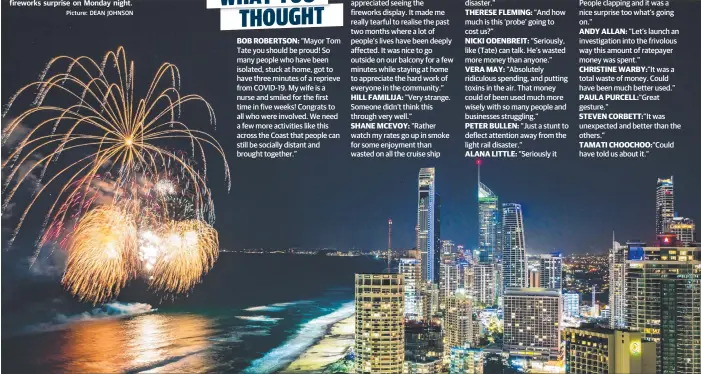  ?? Picture: DEAN JOHNSON ?? Surfers Paradise Alliance-funded fireworks surprise on Monday night.