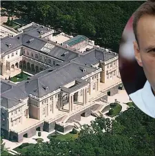  ??  ?? JAILED: Opposition leader Alexei Navalny; left, Putin’s alleged Black Sea palace