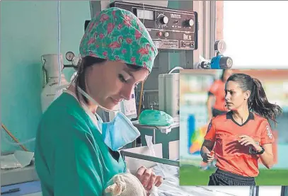  ?? FOTO: RFEF ?? Una doble faceta Elena Peláez, árbitra de la Primera Iberdrola, ejerce también de matrona en el Hospital Río Carrión de Palencia