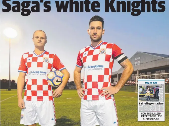  ?? Picture: MIKE BATTERHAM ?? Gold Coast Knights player Teddy Watson and Andrew Barisic at Carrara’s Croatian Sports Centre, where the club will build a 3000-seat stadium. HOW THE BULLETIN REPORTED THE LAST STADIUM PUSH