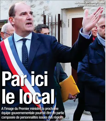  ??  ?? Jean Castex, alors maire de Prades (Pyrénées-Orientales), en 2017.
A nos lecteurs. Retrouvez votre journal «20 Minutes» vendredi dans les racks.
En attendant, vous pouvez suivre toute l’actualité sur l’ensemble de nos supports numériques.