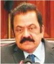  ??  ?? Rana Sanaullah