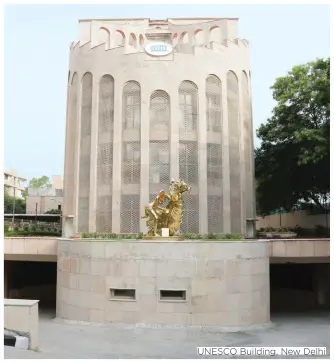  ??  ?? UNESCO Building, New Delhi