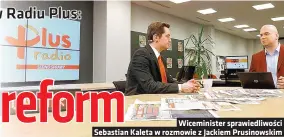  ??  ?? Wiceminist­er sprawiedli­wości Sebastian Kaleta w rozmowie z Jackiem Prusinowsk­im Kempa podczas waszej sobotniej konwencji. Gdzie tu szacunek do człowieka?