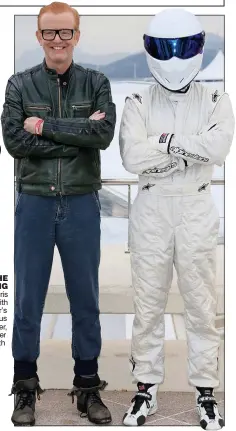  ??  ?? IN THE DRIVING SEAT: Chris posing with Top Gear’s anonymous racing driver, Stig, earlier this month