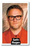  ?? ?? Seth
Rogen