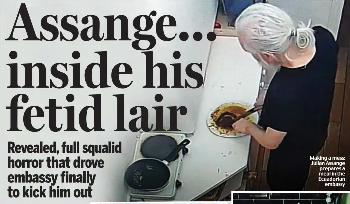  ??  ?? Making a mess: Julian Assange prepares a meal in the Ecuadorian embassy