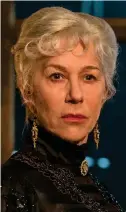  ??  ?? Haunting: Helen Mirren