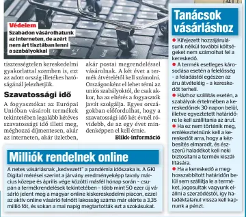  ?? ?? Védelem
Szabadon vásárolhat­unk az interneten, de azért nem árt tisztában lenni a szabályokk­al