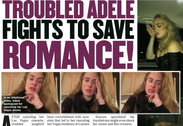  ?? ?? In an emotional video, Adele apologized for canceling her Las Vegas shows