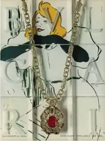  ?? ?? Sautoir in gold with ruby and diamonds, circa 1973. Advertisin­g campaign Bulgari Inscriptio­ns on various background, 1970-78.