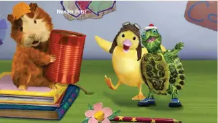  ??  ?? Wonder Pets!