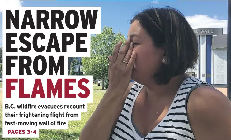  ?? JENNIFER SALTMAN/PNG ?? Krista Billy wipes away tears at the Kamloops Emergency Social Services reception centre on Sunday as she talks about fleeing her home in Hat Creek.