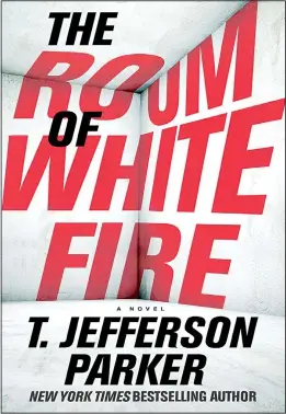  ??  ?? This cover image released by Penguin Random House shows ‘The Room of White Fire’ a
novel by T. Jefferson Parker. (AP)