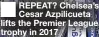  ?? ?? REPEAT? Chelsea’s Cesar Azpilicuet­a lifts the Premier League trophy in 2017