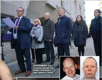  ?? ?? STATEMENT Gary Furlong outside Old Bailey yesterday, and James & David