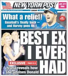  ?? New York Post ?? NO CANDIDATE from either party has escaped skewering by New York’s leading tabloid newspapers, the Post and the Daily News. As longtime New York congressma­n Charles B. Rangel puts it, the tabloid press “is a very hot kitchen, and it should be...