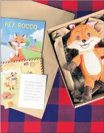  ?? SUBMITTED PHOTO ?? The Hey Rocco starter kit includes a plush toy fox named Rocco, an illustrate­d children’s book detailing the curious fox’s search for a best friend, and a personaliz­ed letter to the child it’s sent to. For an additional fee, adults can have a monthly...