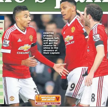  ??  ?? CENTRE STAGE: Lingard, left, and Martial will get the chance to shine in the absence of their captain