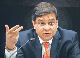  ?? PTI/FILE ?? Urjit Patel: ‘The liquidity overhang is tapering off’